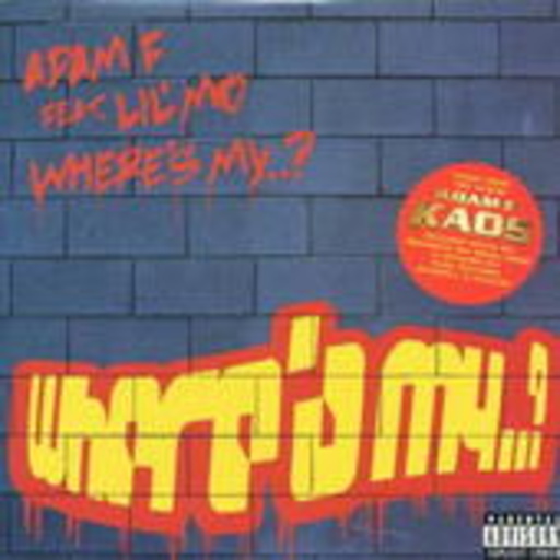 Adam F. feat Lil' Mo – Where's My...