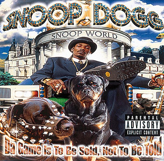 Snoop Dogg – Da Game Has To Be Sold, Not To Be Told