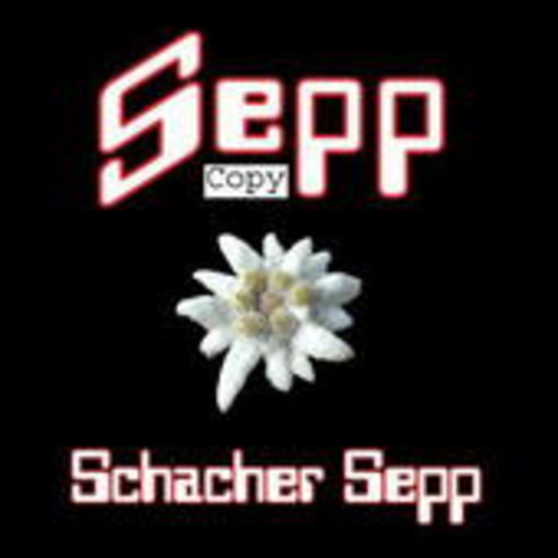 Sepp – Schacher Sepp