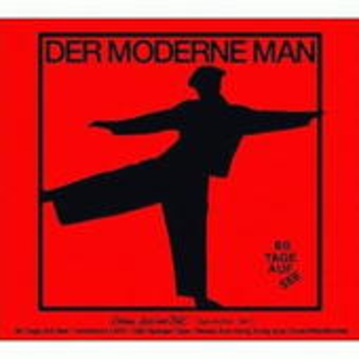 Der moderne Man – Drama, Spiel & Blut (Archiv Teil 1)
