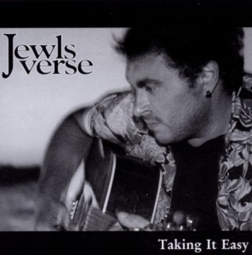 Jewls Verse – Taking It Easy