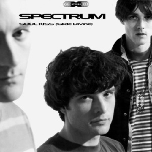 Spectrum – Soul Kiss (Glide Divine)