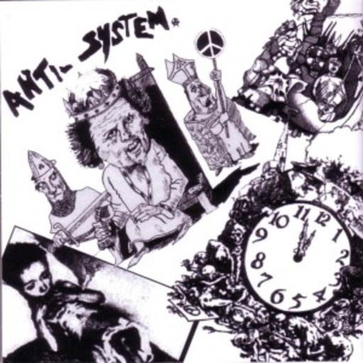 Anti System – 1982 - 1986