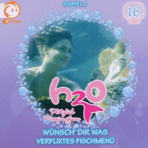 H2O - Plötzlich Meerjungfrau – Vol. 16 - Wünsch dir was/Verflixtes Fischmenü