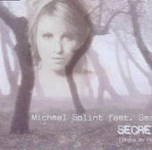 Michael Splint feat. Sasja – Secrets (Broke My Heart)