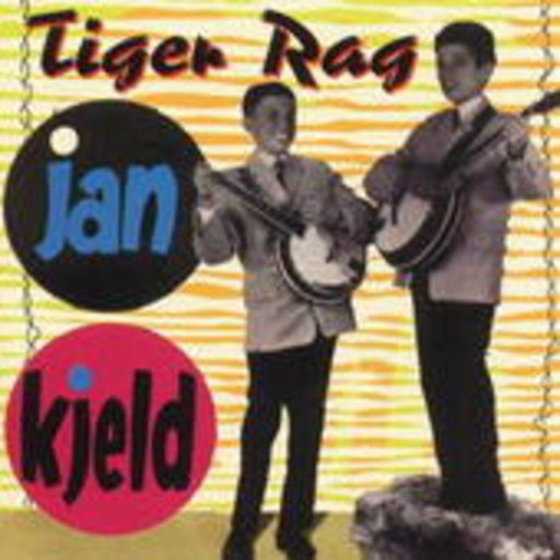 Jan & Kjeld – Tiger Rag