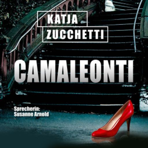 Susanne Arnold – Camaleonti - Der Mafiakrieg