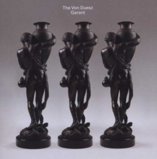 The Von Duesz – Garant