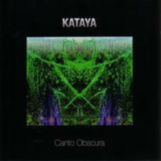 Kataya – Canto Obscura