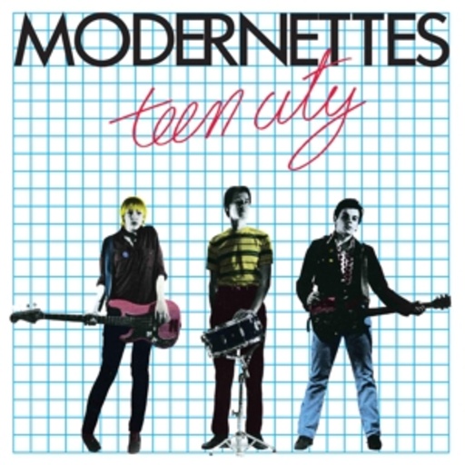Modernettes – Teen City