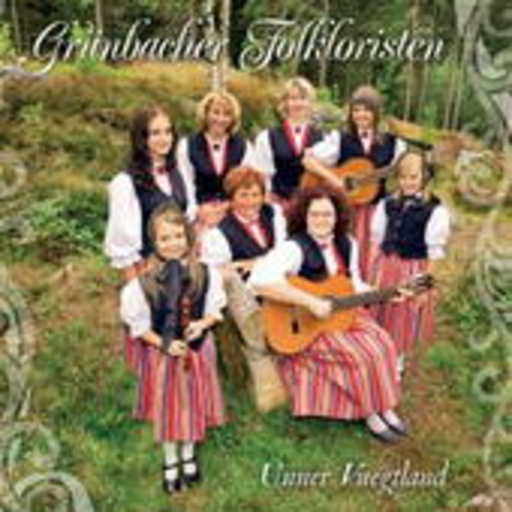 Grünbacher Folkloristen – Unner Vuegtland