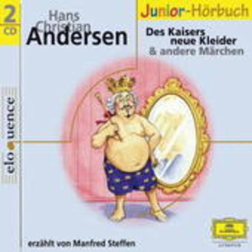 Manfred Steffen – Des Kaisers neue Kleider & andere Märchen