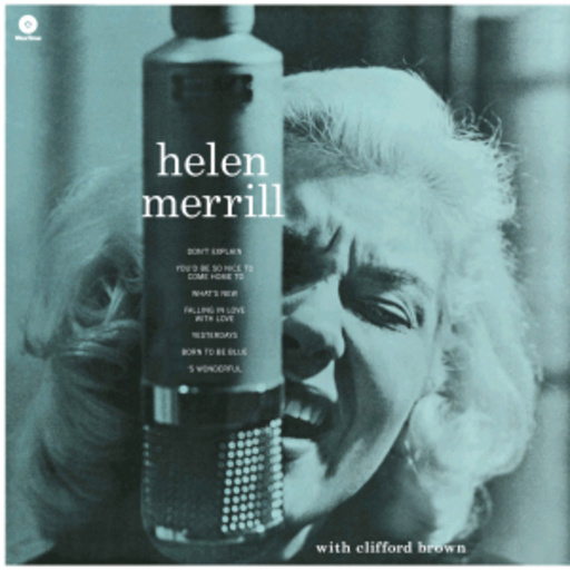 Hellen Merrill – With Clifford Brown