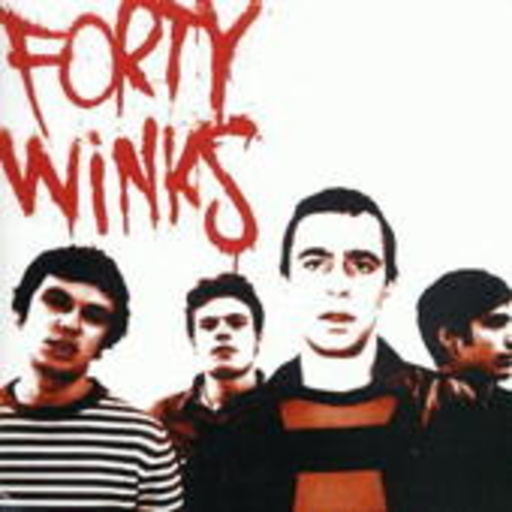 Forty Winks – Forty Winks