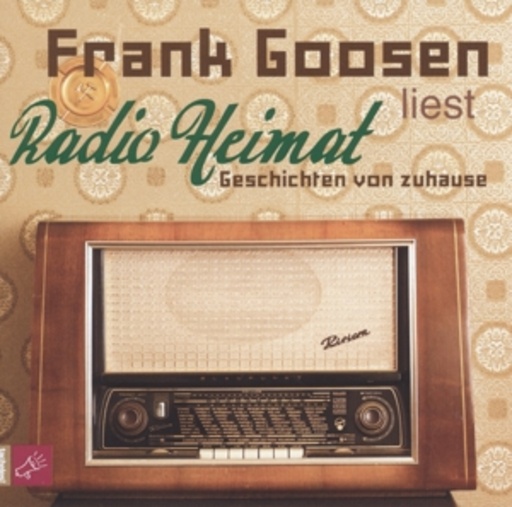 Frank Goosen – Radio Heimat