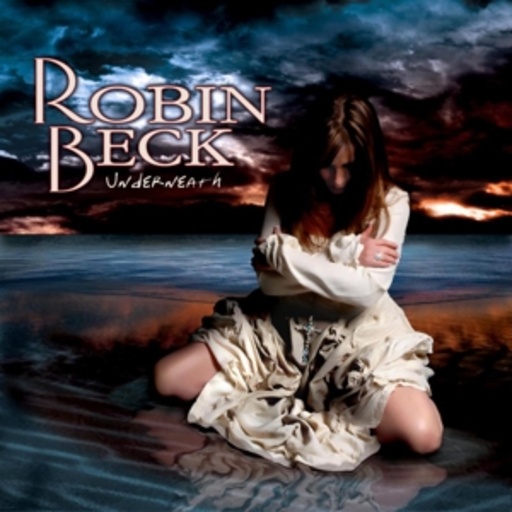 Robin Beck – Underneath