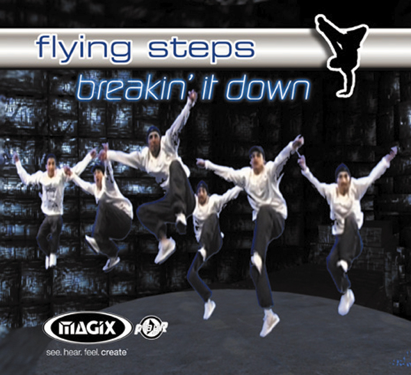 Flying Steps – Breakin' It Down