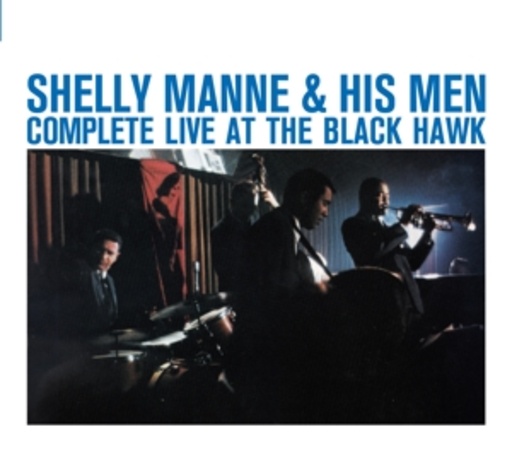 Shelly Manne & His Men – Complete Live At The Blackhawk