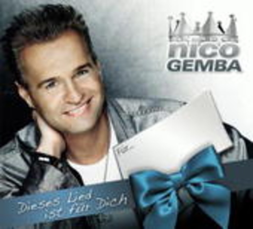Nico Gemba – Dieses Lied ist für dich (Geschenk Edition)