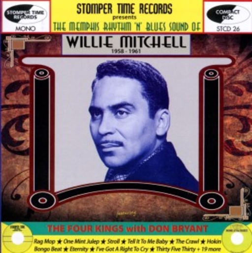 Willie Mitchell – The Memphis Rhythm'n'Blues Sound Of