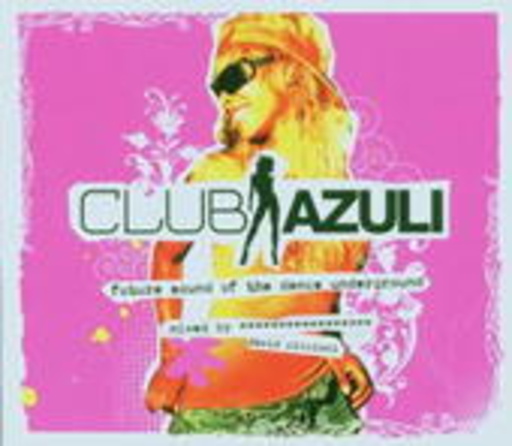 Diverse – Club Azuli - The Future Sound Of Dance Underground