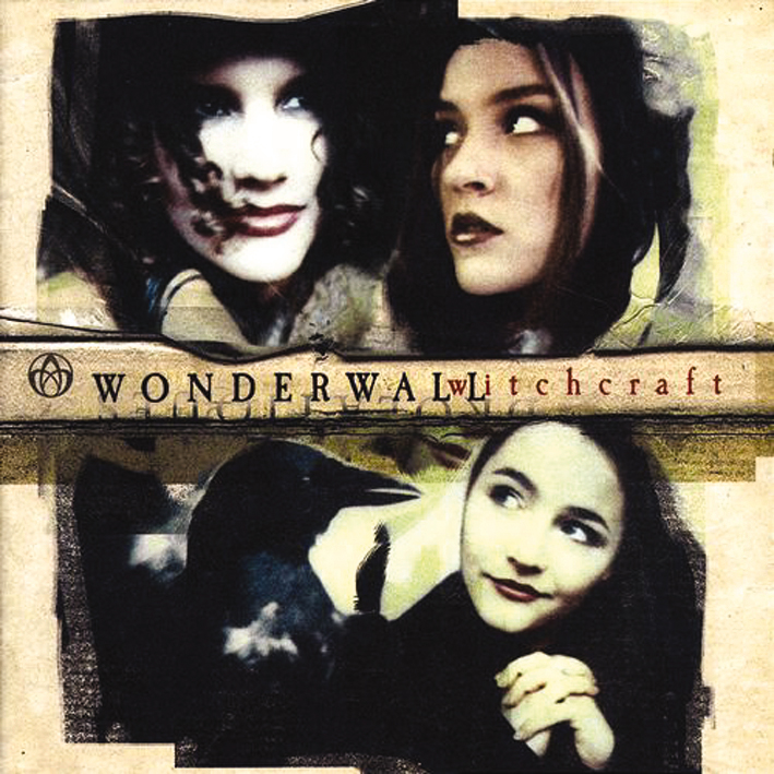 Wonderwall – Witchcraft