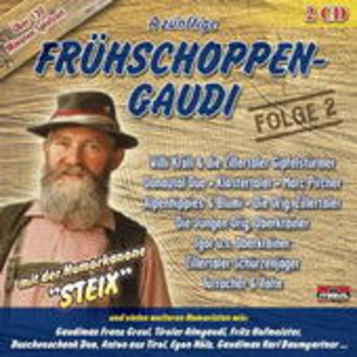 Diverse – A zünftige Frühschoppen-Gaudi 2