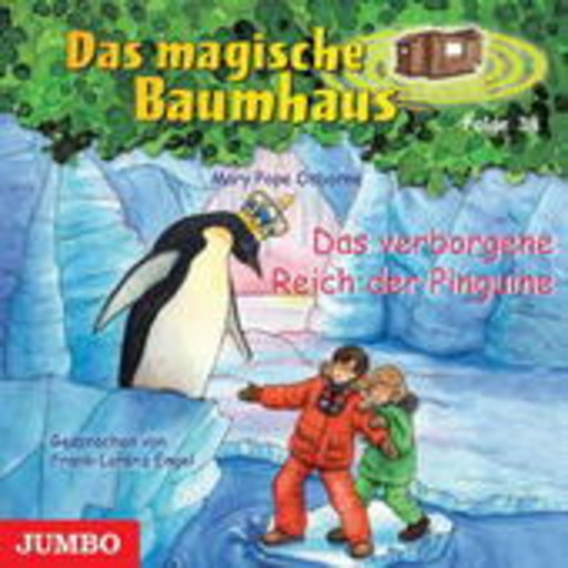 Frank-Lorenz Engel – Das magische Baumhaus - Folge 38: Das verborgene Reich der Pinguine