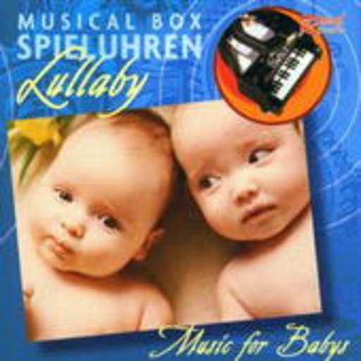 Diverse – Musical Box Spieluhren - Lullaby - Music For Babys