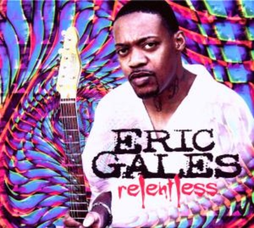 Eric Gales – Relentless
