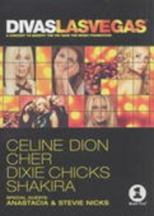 Céline Dion/Cher/Dixie Chicks/Shakira/Anastacia – VH1 Divas Las Vegas