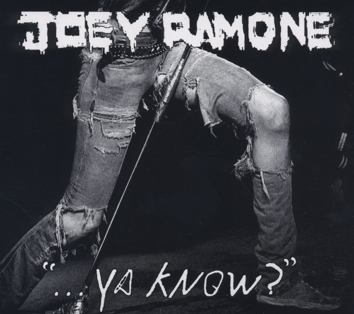 Joey Ramone – Ya Know