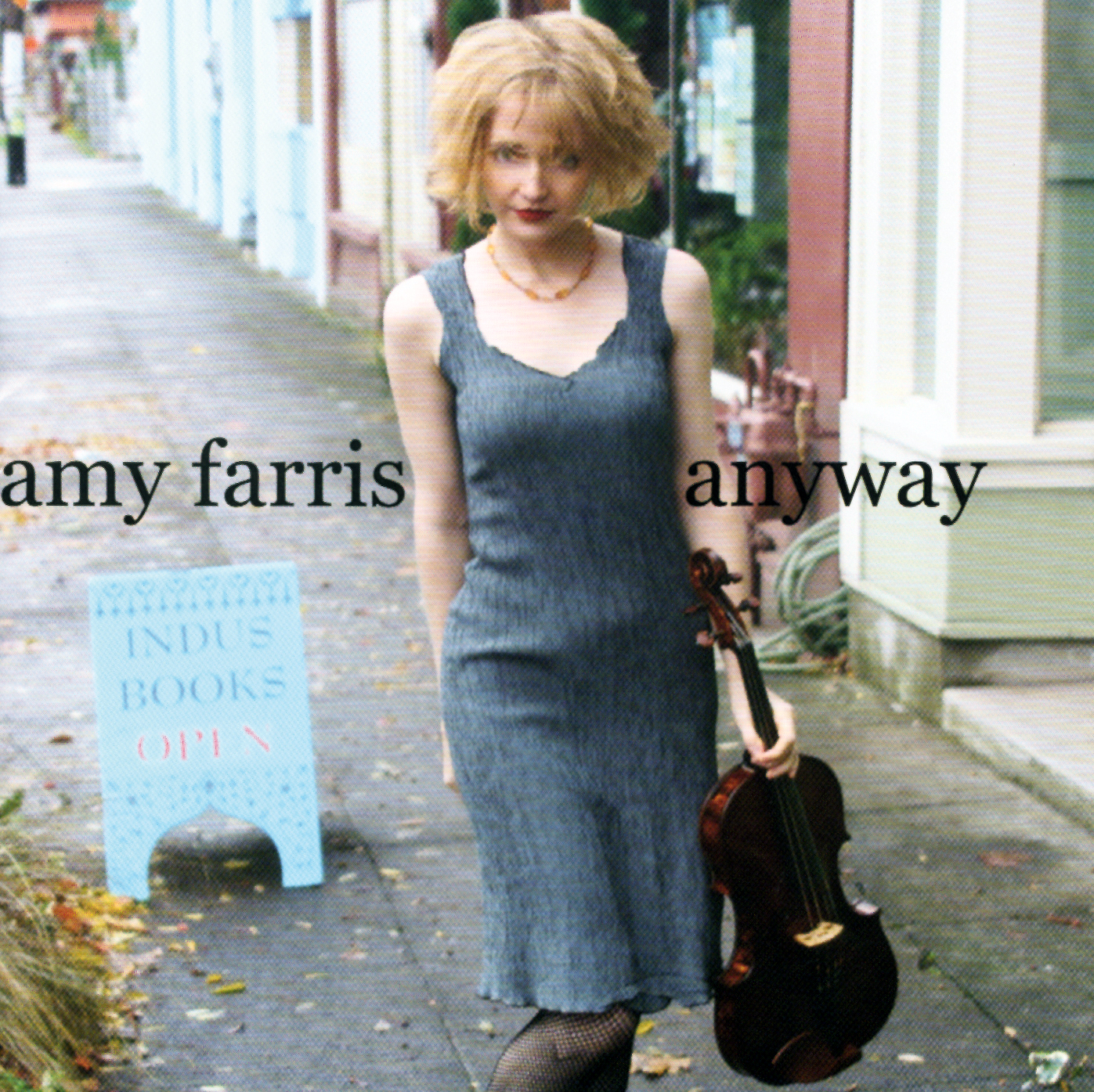 Amy Farris – Anyway