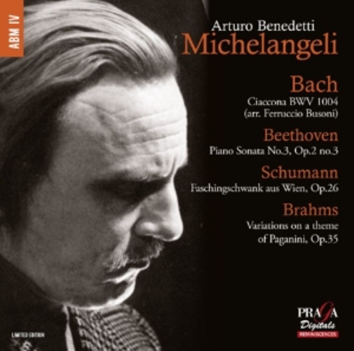 Arturo Benedetti Michelangeli – Bach/Beethoven/Schumann/Brahms