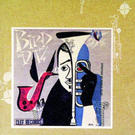 Charlie Parker/Dizzy Gillespie – Bird And Diz