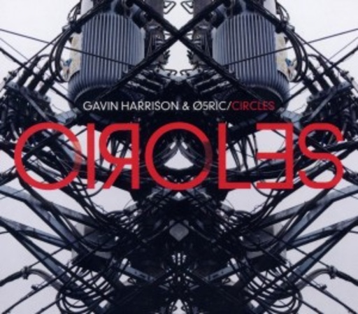Gavin Harrison & O5Ric – Circles