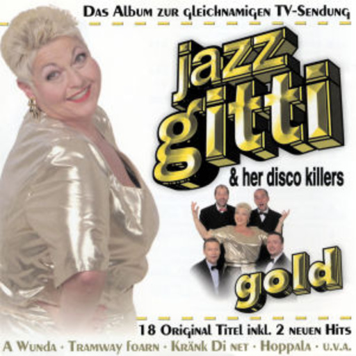 Jazz Gitti & Her Disco Killers – Gold