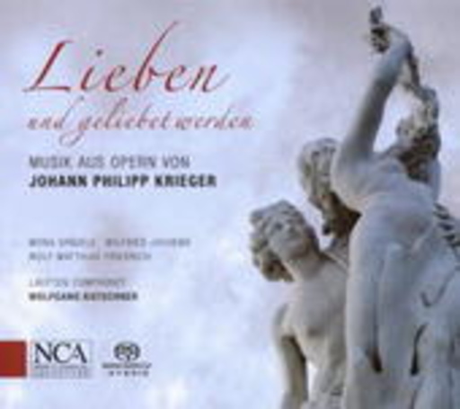 Wolfgang Katschner/Mona Spägele/Wilfried Jochens – Lieben und geliebet werden: Musik aus Opern