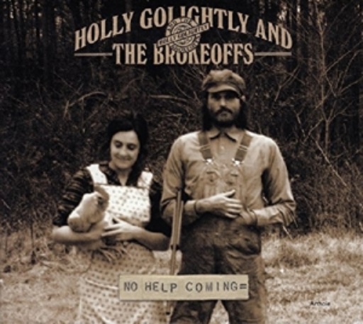 Holly Golightly – No Help Coming