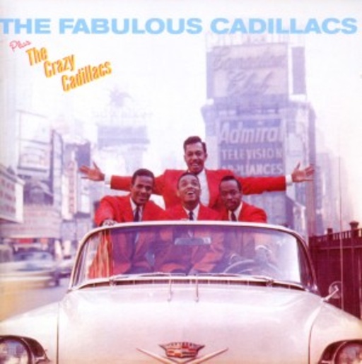 The Fabulous Cadillacs/The Crazy Cadillacs
