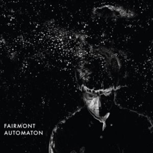 Fairmont – Automaton