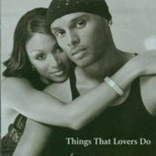 Kenny Lattimore/Chante Moore – Things That Lovers Do