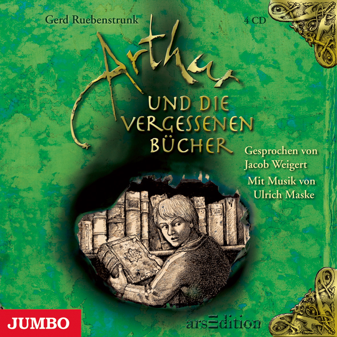 Jacob Weigert – Arthur und die vergessenen Bücher