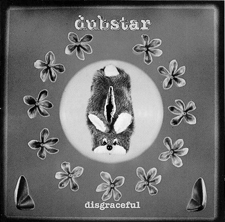 Dubstar – Disgraceful