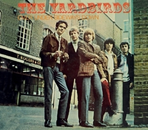 The Yardbirds – Roger The Engineer & Over Under Sideways Down