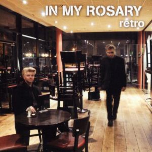 In My Rosary – Retro