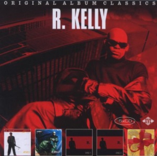 R.Kelly – Original Album Classics