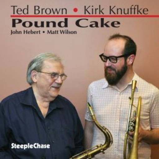 Ted Brown/Kirk Knuffke – Pound Cake