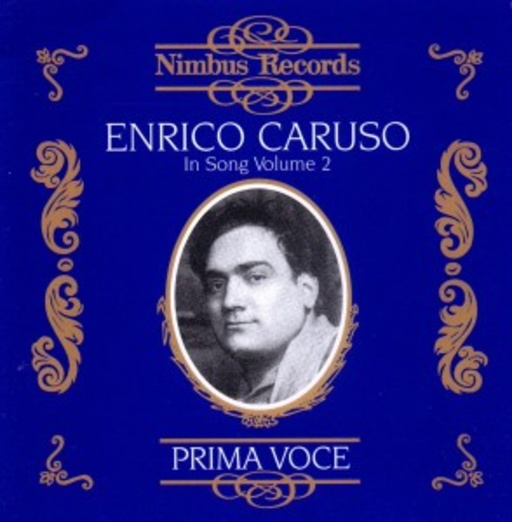 Enrico Caruso – Lieder Vol. 2