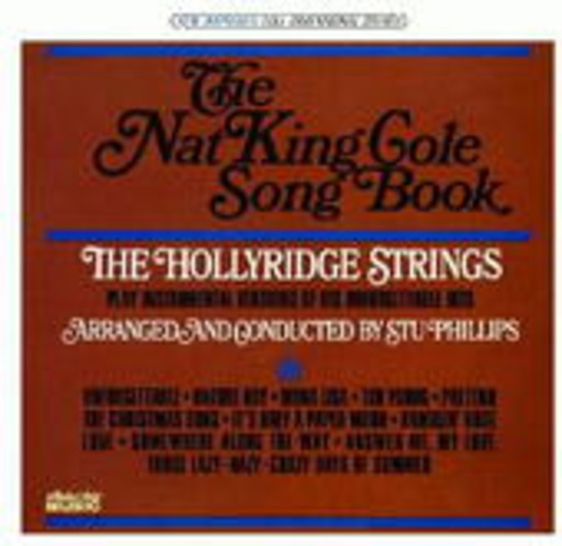 The Hollyridge Strings – The Nat King Cole Song Book